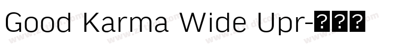 Good Karma Wide Upr字体转换
